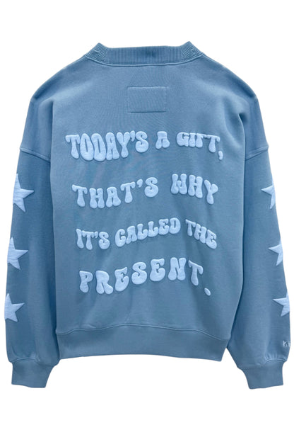 TWEEN LEAH OVERSIZED PUFFY “BE PRESENT” CREW SWEATSHIRT - FINAL SALE
